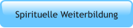 Spirituelle Weiterbildung