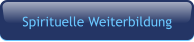 Spirituelle Weiterbildung