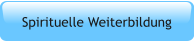 Spirituelle Weiterbildung