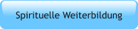 Spirituelle Weiterbildung