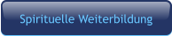 Spirituelle Weiterbildung