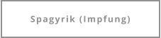 Spagyrik (Impfung)